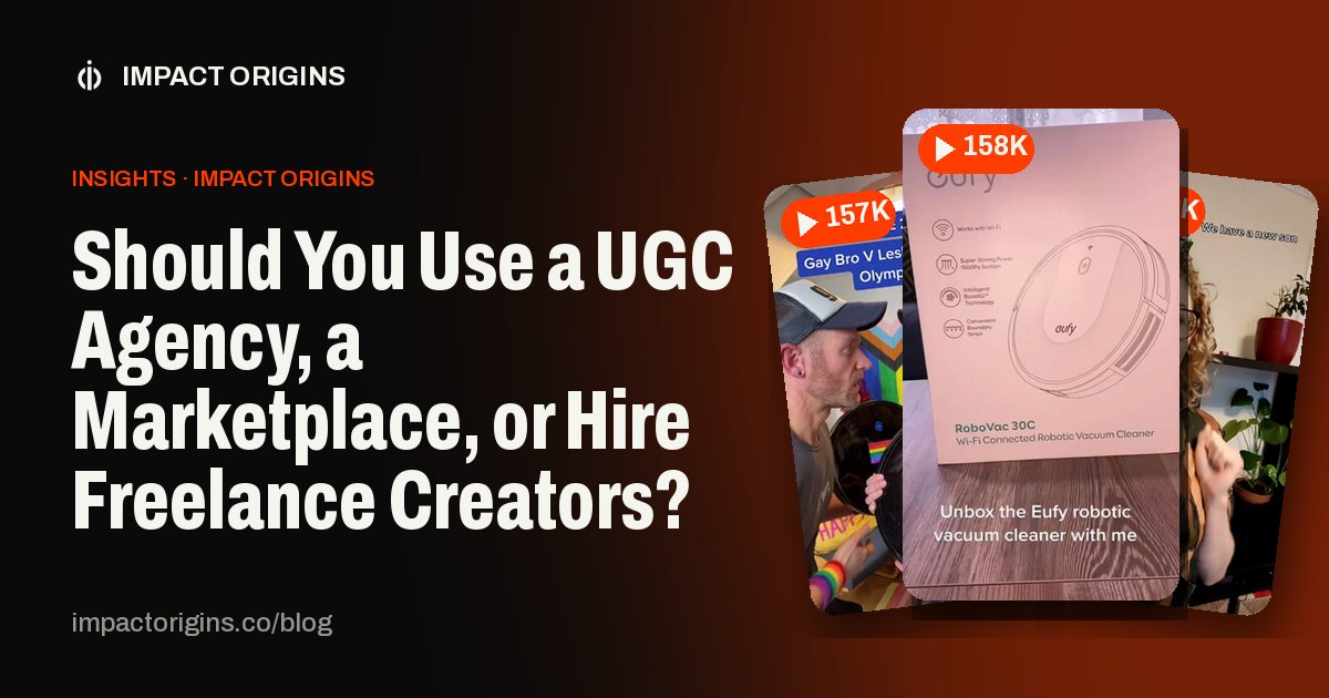 Should You Use a UGC Agency, a Marketplace, or Hire Freelance Creators?