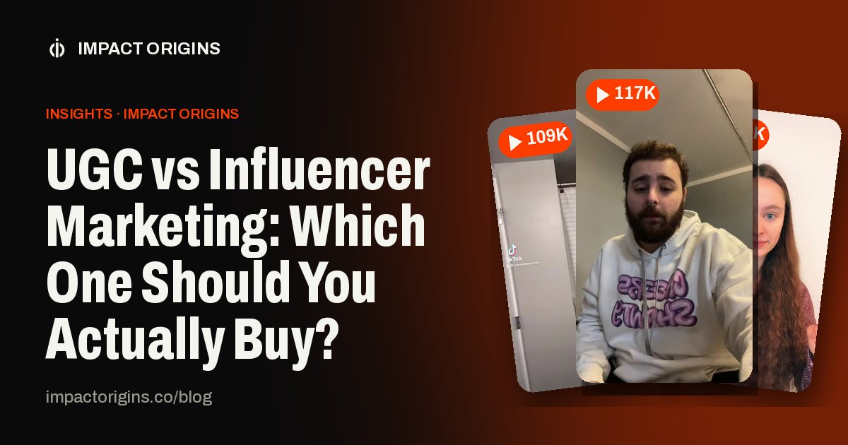 UGC vs Influencer Marketing: Which One Should You Actually Buy?