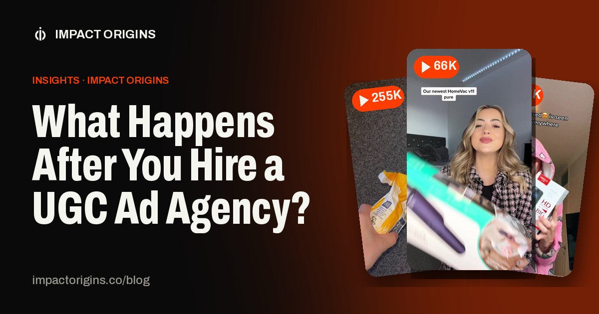 What Happens After You Hire a UGC Ad Agency?