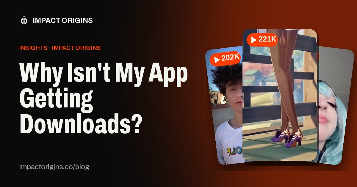Why Isn't My App Getting Downloads?